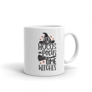 Novelty Mug - It's Hocus Pocus Time Witches - Halloween, Gift Mug, Witch, Perfect Gift, Unique Design