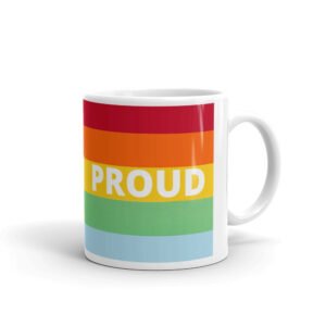 Novelty Mug – Proud Rainbow Pride – Pride Month