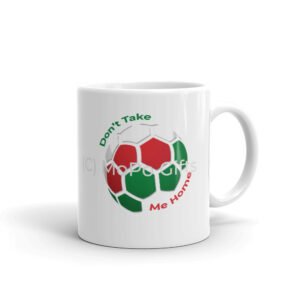 Novelty Mug – Dont Take Me Home – Euro 2020